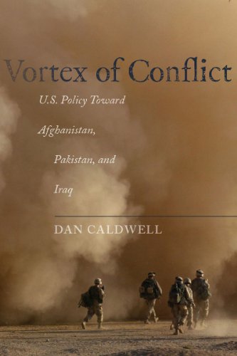 Vortex of Conflict U.S. Policy Toard Afghanistan, Pakistan, and Iraq [Hardcover]