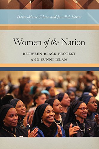 Women of the Nation Beteen Black Protest and Sunni Islam [Hardcover]