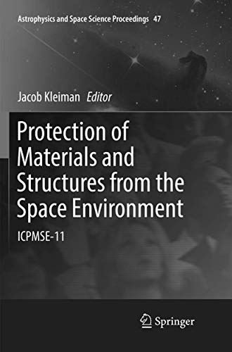 Protection of Materials and Structures from the Space Environment ICPMSE-11 [Paperback]