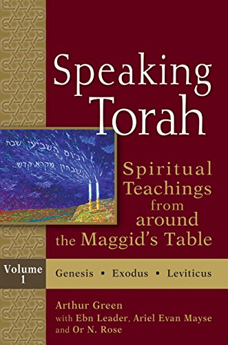 Speaking Torah, : Spiritual Teachings From Around The Maggid's Table, Vol. 1 [Hardcover]