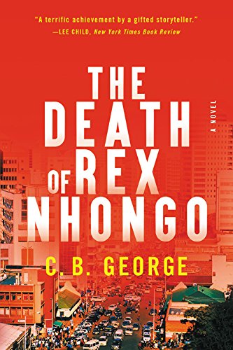 The Death of Rex Nhongo: A Novel [Paperback]