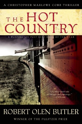 The Hot Country A Christopher Marloe Cobb Thriller [Paperback]