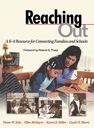 Reaching Out A K-8 Resource for Connecting Families and Schools [Hardcover]