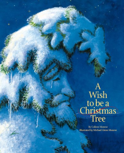 A Wish To Be A Christmas Tree [Board book]