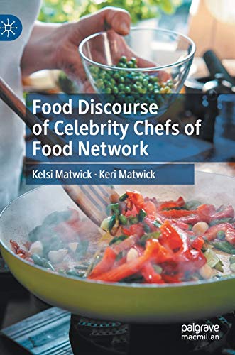 Food Discourse of Celebrity Chefs of Food Netork [Hardcover]