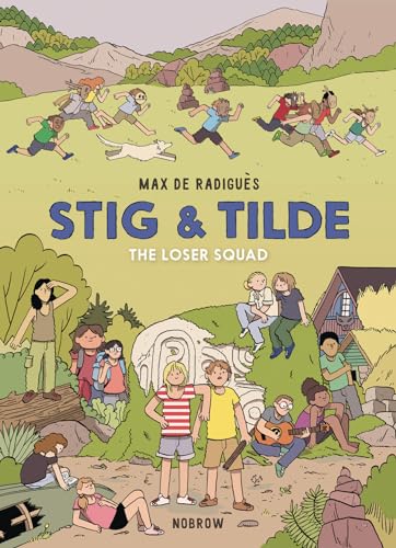 Stig & Tilde: The Loser Squad: Stig & Tilde 3 [Paperback]