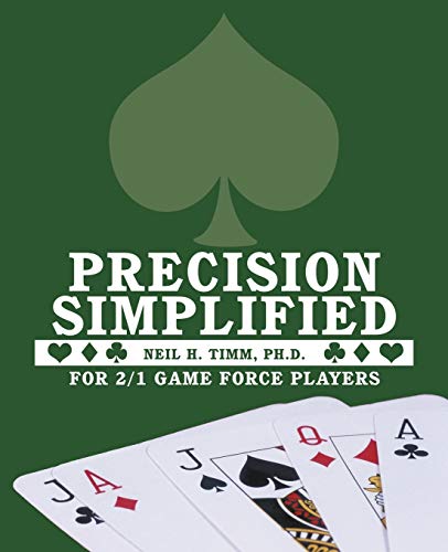 Precision Simplified For 2/1 Game Force Players [Paperback]