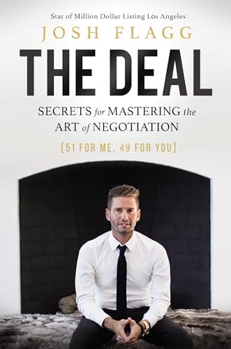 The Deal: Secrets for Mastering the Art of Negotiation [Hardcover]