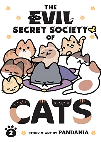 The Evil Secret Society of Cats Vol. 2 [Paperback]