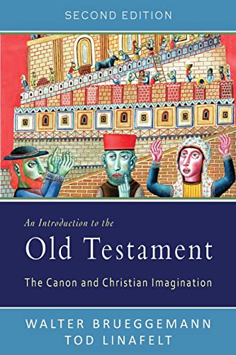 An Introduction To The Old Testament, Second Edition The Canon And Christian Im [Paperback]