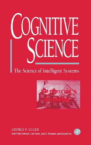 Cognitive Science The Science of Intelligent Systems [Hardcover]