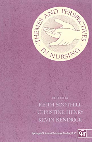 Themes and Perspectives in Nursing [Paperback]