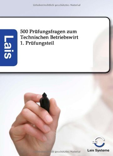 500 Prfungsfragen Zum Technischen Betriebsirt [Paperback]