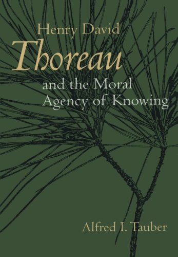 Henry David Thoreau and the Moral Agency of Knoing [Paperback]