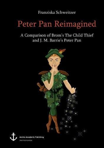 Peter Pan Reimagined [Paperback]