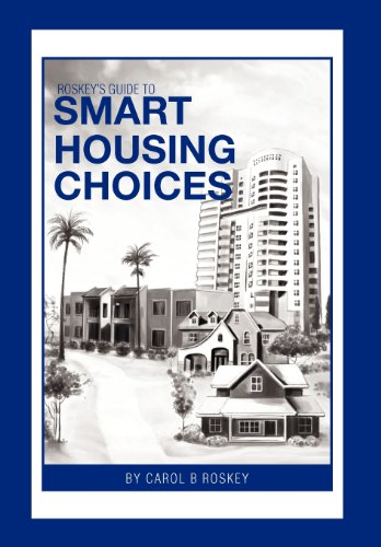 Roskey's Guide to Smart Housing Choices [Hardcover]