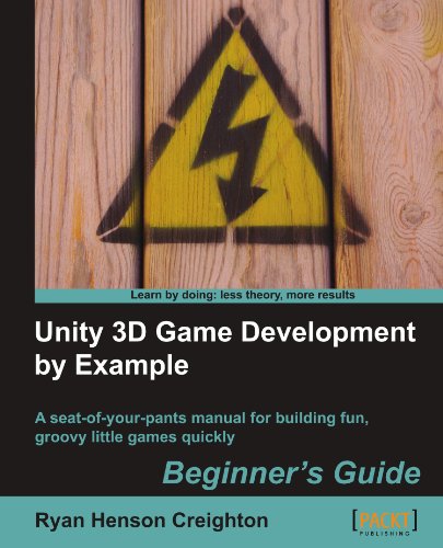 Unity 3d Game Development By Example Beginner's Guide [Paperback]