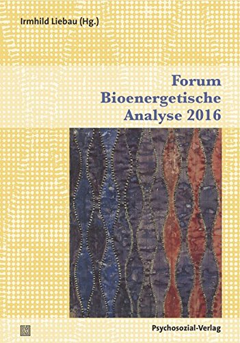 Forum Bioenergetische Analyse 2016 (german Edition) [Paperback]