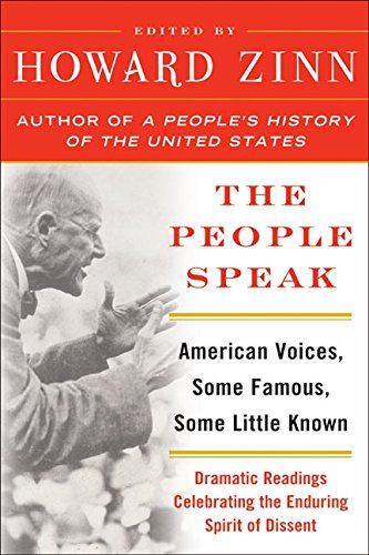 The People Speak: American Voices, Some Famous, Some Little Known [Paperback]