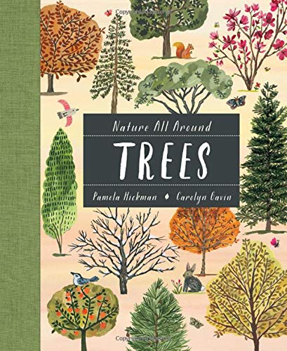 Nature All Around: Trees [Hardcover]