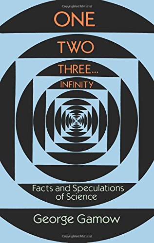 One To Three... Infinity Facts and Speculations of Science [Paperback]