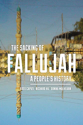 Sacking of Fallujah  A People's History [Paperback]