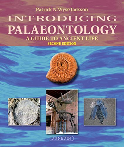 Introducing Palaeontology: A Guide to Ancient Life [Paperback]