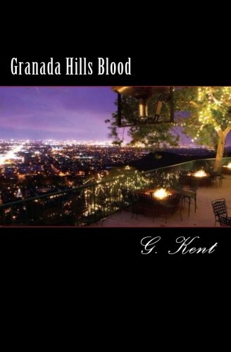 Granada Hills Blood [Paperback]