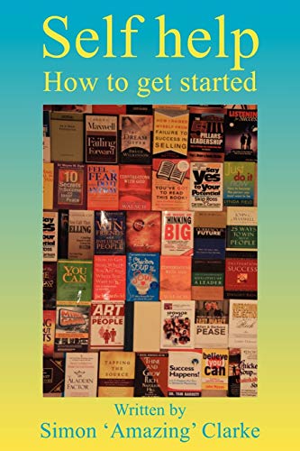 Self Help Ho To Get Started [Paperback]