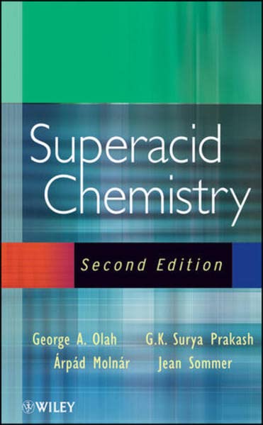 Superacid Chemistry [Hardcover]