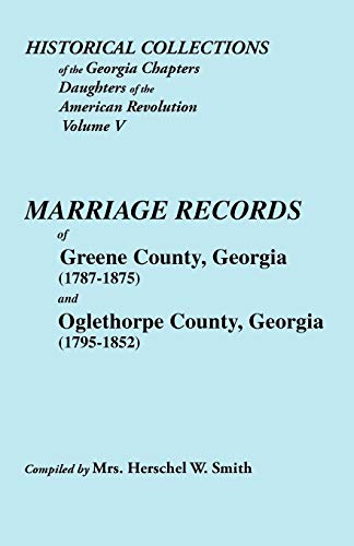 Historical Collections Of The Georgia Chapters Daughters Of The American Revolut [Paperback]