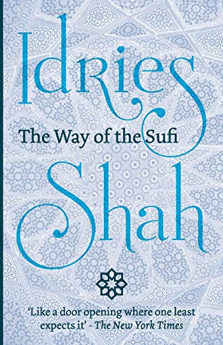 The Way Of The Sufi [Paperback]