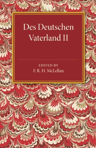 Des Deutschen Vaterland Volume 2 [Paperback]