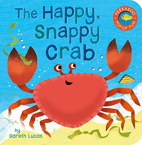 Happy Snappy Crab, The [Board book]