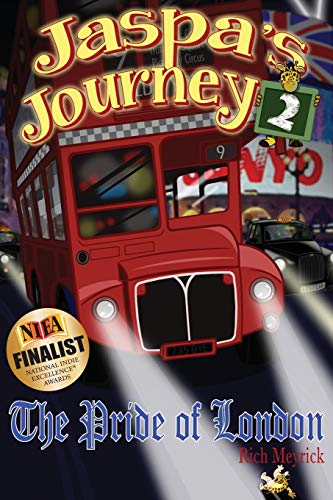 Jaspa's Journey The Pride Of London (volume 2) [Paperback]