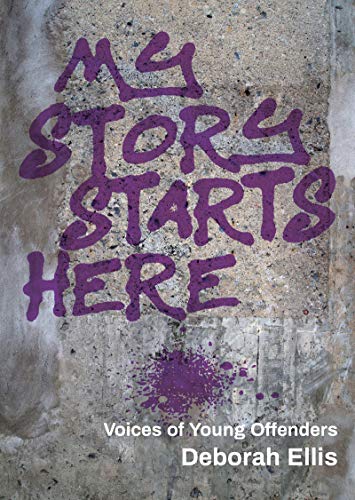 My Story Starts Here: Voices of Young Offenders [Paperback]