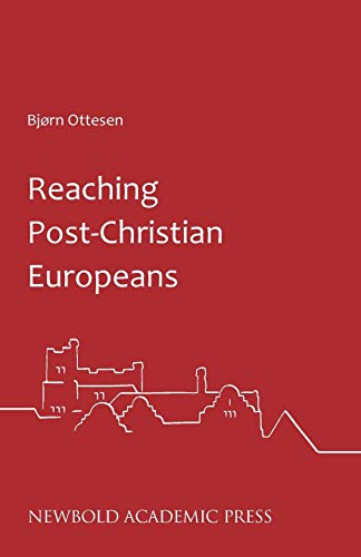 Reaching Post-Christian Europeans [Paperback]