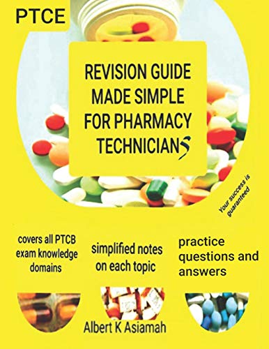 Revision Guide Made Simple for Pharmacy Technicians [Paperback]