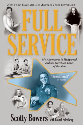 Full Service: My Adventures in Hollywood and the Secret Sex Live of the Stars [Paperback]