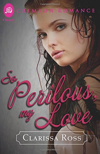 So Perilous, My Love [Paperback]