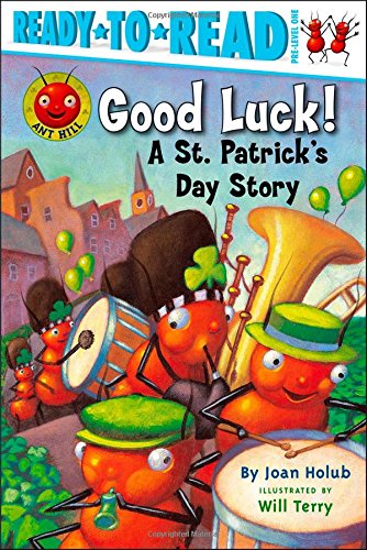 Good Luck!: A St. Patrick's Day Story [Paperback]