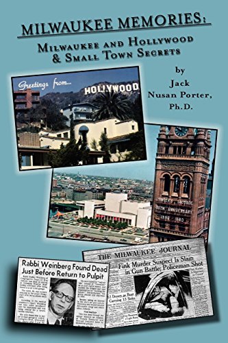 Milaukee Memories - Milaukee And Hollyood & Small Ton Memories [Paperback]