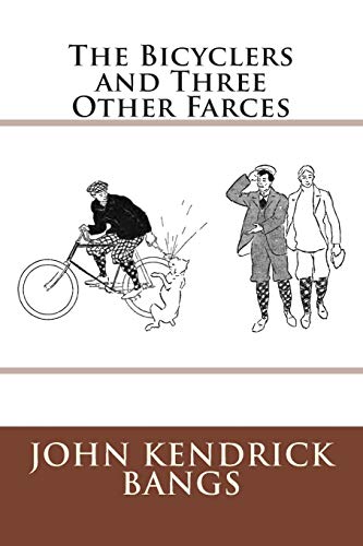 The Bicyclers And Three Other Farces [Paperback]