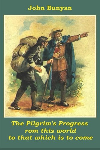 The Pilgrim's Progress [Paperback]