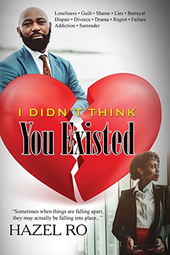 I Didn't Think You Existed [Paperback]