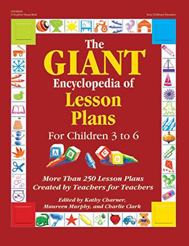 The Giant Encyclopedia of Lesson Plans: More than 250 Lesson Plans Created by Te [Paperback]