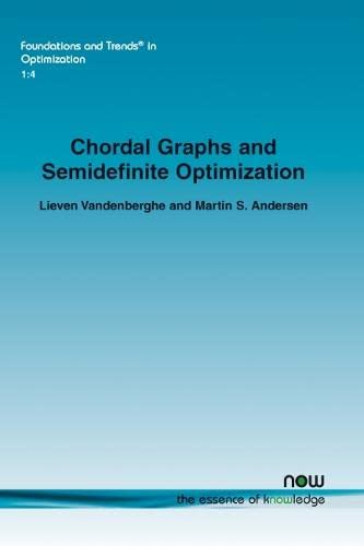 Chordal Graphs And Semidefinite Optimization (foundations And Trends In Optimiza [Paperback]