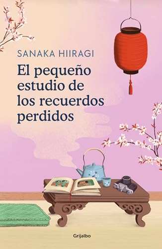 El pequeo estudio de los recuerdos perdidos / The Lantern of Lost Memories [Paperback]