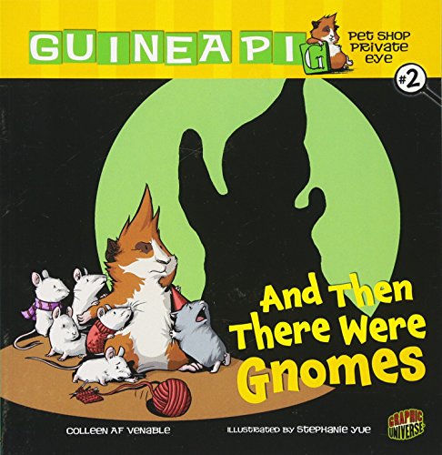 And Then There Were Gnomes (guinea Pig, Pet S