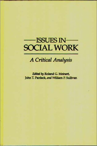 Issues In Social Work A Critical Analysis [Hardcover]